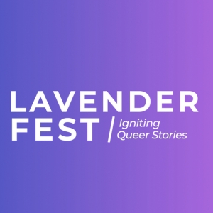 Out Front Theatre Company Now Accepting Submissions for LAVENDER FEST