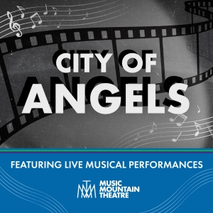 CITY OF ANGELS Opens at Music Mountain Theatre