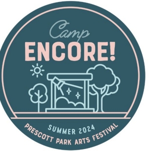 Prescott Park Arts Festival's CAMP ENCORE! Returns This Summer