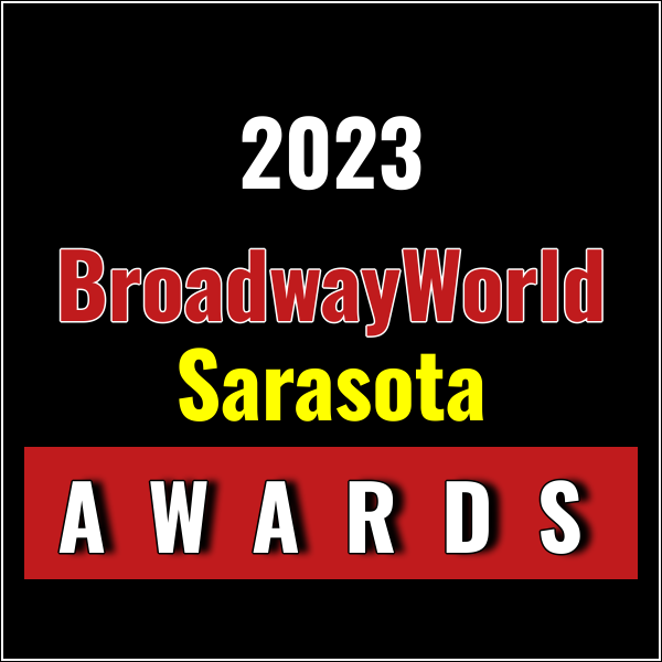 Winners Announced For The 2023 BroadwayWorld Sarasota Awards